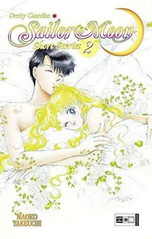 Pretty Guardian Sailor Moon Short Stories, Band 02 by Naoko Takeuchi