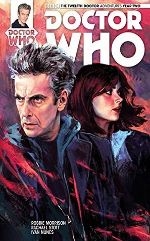 Doctor Who: The Twelfth Doctor #2.1 by Rachael Stott, Ivan Nunes, Robbie Morrison