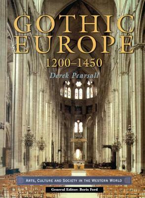 Gothic Europe 1200-1450 by Derek Pearsall