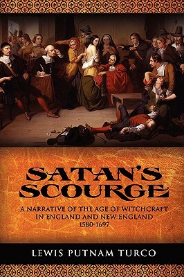 Satan's Scourge by Lewis Putnam Turco