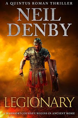 Legionary by Neil Denby