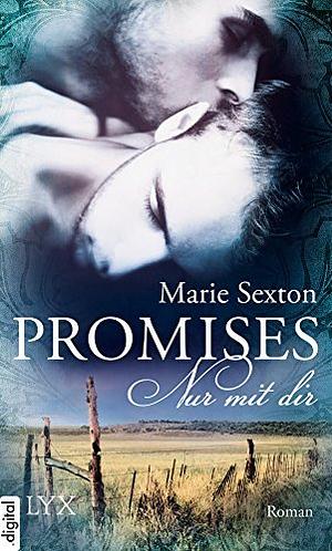 Promises - Nur mit dir by Marie Sexton