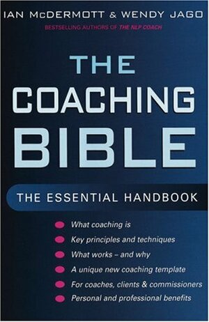 The Coaching Bible: The Essential Handbook by Ian McDermott
