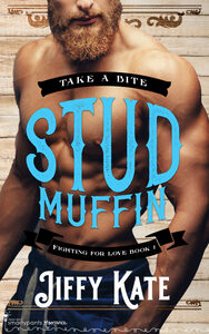 Stud Muffin by Jiffy Kate