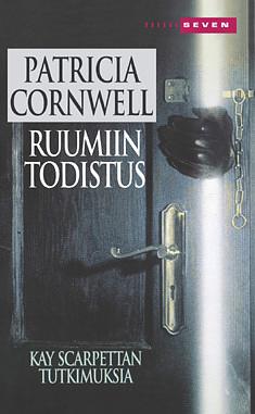 Ruumiin todistus by Erkki Jukarainen, Patricia Cornwell