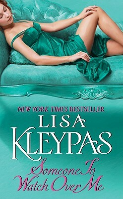 Someone to Watch Over Me by Lisa Kleypas