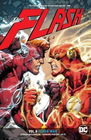 The Flash, Vol. 8: Flash War by Joshua Williamson, Howard Porter