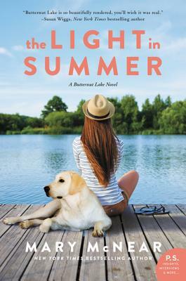The Light in Summer: A Butternut Lake Novel by Mary McNear