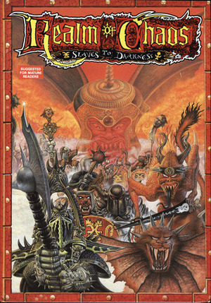 Realm of Chaos: Slaves to Darkness by Bryan Ansell, Mike Brunton, Simon Forrest