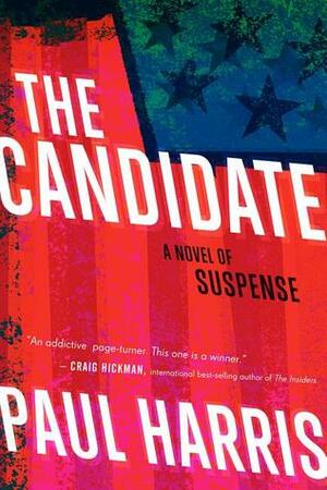 The Candidate by Paul Harris