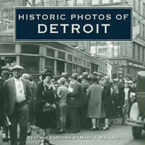 Historic Photos of Detroit by 