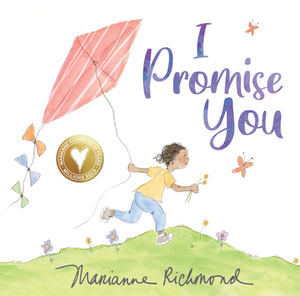 I Promise You by Marianne Richmond