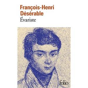 Evariste by Désérable François-Henri