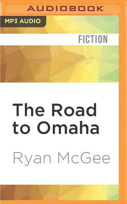 The Road to Omaha: Hits, Hopes, and History at College World Series by Ryan McGee