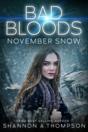November Snow by Shannon A. Thompson