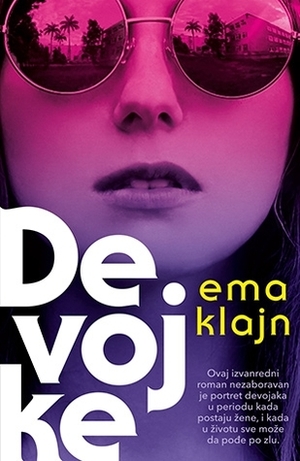 Devojke by Emma Cline, Dijana Radinović