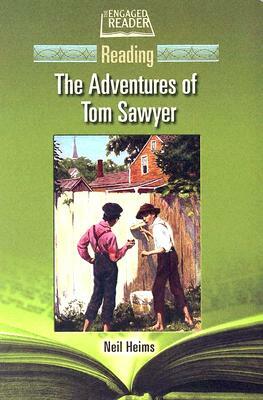 Reading the Adventures of Tom Sawyer by Neil Heims