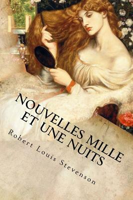 Nouvelles Mille et une nuits by Robert Louis Stevenson