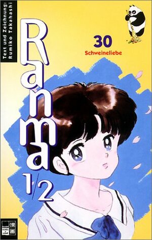 Ranma 1/2, Band 30: Schweineliebe by Rumiko Takahashi