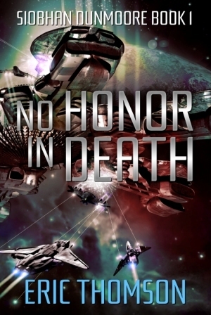 No Honor in Death by Eric Thomson