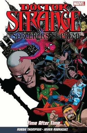 Doctor Strange and the Sorcerers Supreme Vol. 2 by Robbie Thompson, Javier Rodriguez