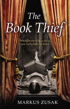 The Book Thief by Markus Zusak