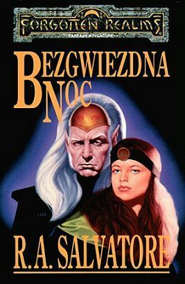 Bezgwiezdna Noc by R.A. Salvatore, Piotr Kucharski