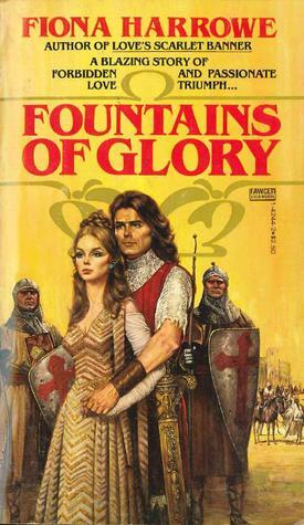 Fountains of Glory by Fiona Harrowe