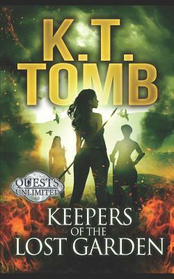 Keepers of the Lost Garden by K.T. Tomb