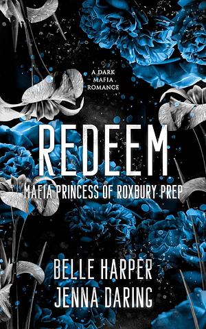 Redeem by Jenna Daring, Belle Harper