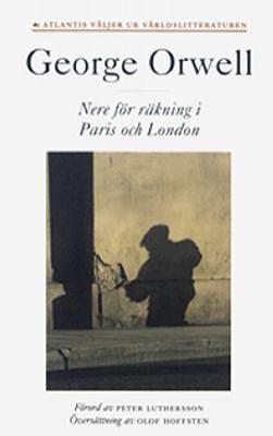 Nere för räkning i Paris och London by George Orwell