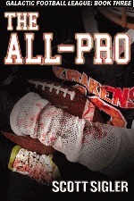 The All-Pro by Scott Sigler