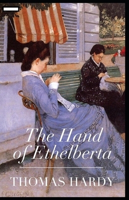 The Hand of Ethelberta annotated by Thomas Hardy