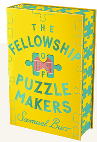 The Fellowship of Puzzlemakers by Samuel Burr