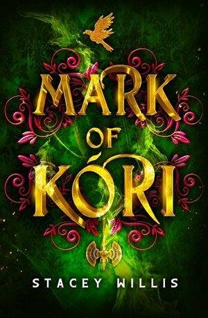 Mark of Kóri by Stacey Willis