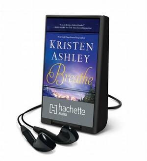 Breathe by Kristen Ashley