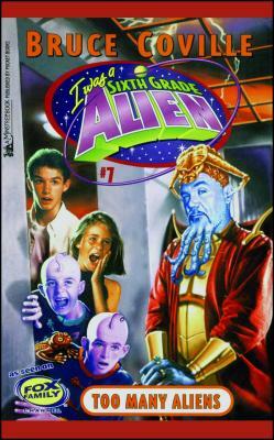 Too Many Aliens by Bruce Coville