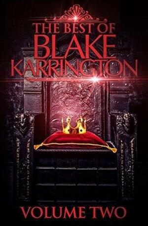 The Best Of Blake Karrington Part 2 by Blake Karrington