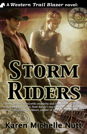 Storm Riders by Karen Michelle Nutt