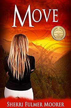 Move by Sherri Fulmer Moorer