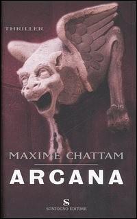 Arcana by Maxime Chattam