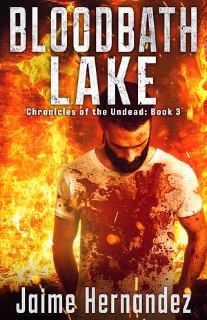 Bloodbath Lake by Jaime Hernandez, Jaime Hernandez