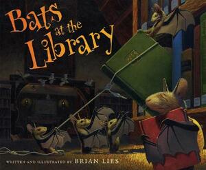 Bats at the Library by Brian Lies