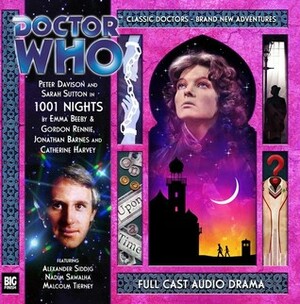 Doctor Who: 1001 Nights by Emma Beeby, Catherine Harvey, Gordon Rennie, Jonathan Barnes