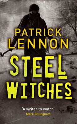 Steel Witches by Patrick Lennon