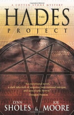 The Hades Project by Lynn Sholes, Joe Moore