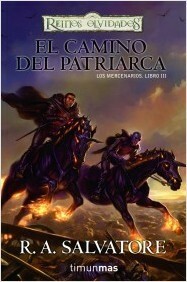 El camino del patriarca by R.A. Salvatore