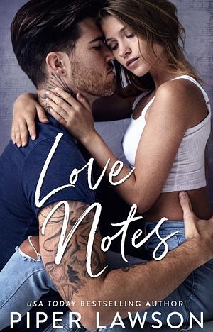 Love Notes by Piper Lawson