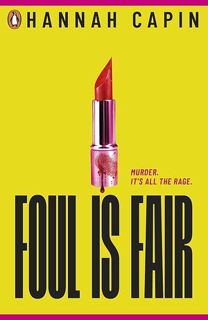 Foul Is Fair by Hannah Capin