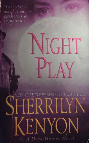 Night Play by Sherrilyn Kenyon